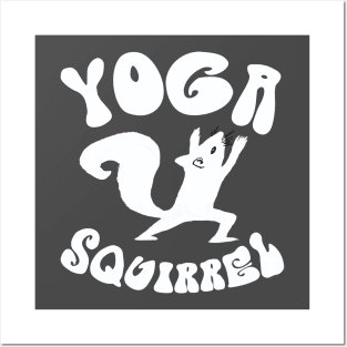 Yoga squirrel - funny squirrel design Posters and Art